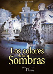 Portada de Los colores de las sombras