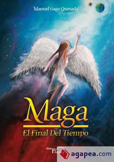 Maga. El final del tiempo