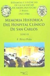 Portada de Memoria histórica del Hospital Clínico de San Carlos. Tomo II