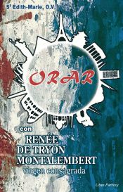 Portada de Orar con Renée de Tryon Montalembert