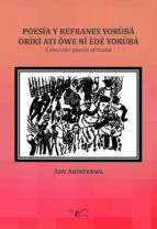 Portada de Poesía y refranes Yorùbá - Oríkì ati òwe ní èdè Yorùbá (Ebook)