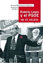 Portada de Rodolfo Llopis y el PSOE en el exilio. (Ebook)