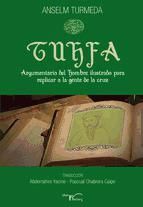 Portada de Tuhfa. Argumentario del hombre ilustrado para replicar a la gente de la cruz (Ebook)