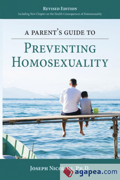 A Parentâ€™s Guide to Preventing Homosexuality