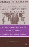 Liberal Nationalism in Central Africa