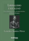 Liberalismo e igualdad. Una aproximación a la filosofía política de Ronald Dworkin