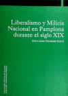 Liberalismo y Milicia Nacional en Pamplona durante el siglo XIX
