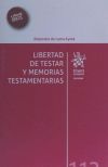 Libertad De Testar Y Memorias Testamentarias