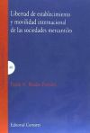 Libertad De Establecimiento Y Movilidad Internacional De Las Sociedades Mercantiles