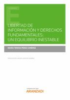 Portada de Libertad de información y derechos fundamentales: un equilibrio inestable (Ebook)