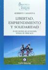 Libertad, emprendimiento y solidaridad