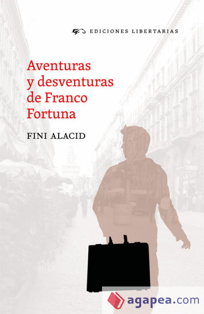 Aventuras y desventuras de Franco Fortuna