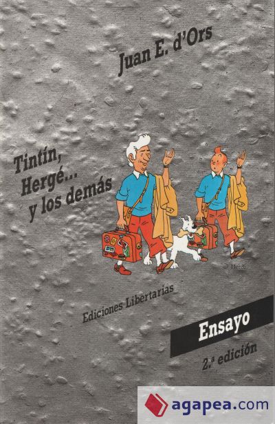 Tintín, Hergé ... y los demás