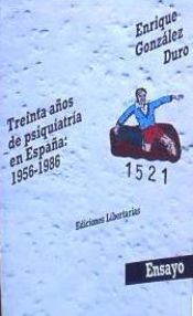 Portada de Treinta años de psiquiatría en España: 1956-1986