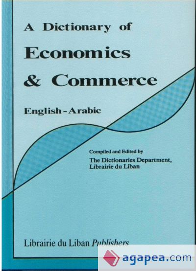 Dictionary of Economics & Commerce Eng-Arabic