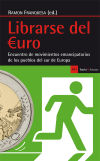 Librarse del €uro