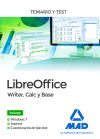 Libreoffice: Writer, Calc Y Base. Temario Y Test