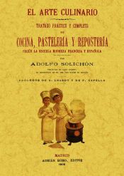 Portada de El arte culinario: tratado práctico y completo de cocina, pastelería y repostería