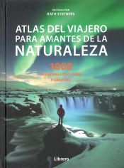 Portada de Atlas del viajero para amantes de la naturaleza