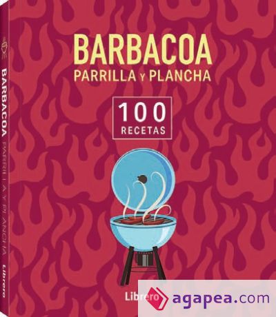 Barbacoa, parrilla y plancha