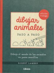 Portada de Dibujar animales paso a paso