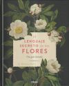 El Lenguaje Secreto De Las Flores