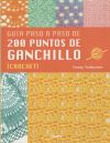 Guía Paso A Paso De 200 Puntos De Ganchillo (crochet)
