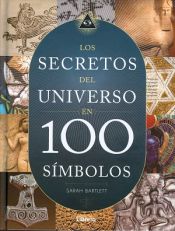 Portada de Los secretos del universo en 100 símbolos