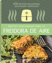 Portada de Recetas vegetarianas para la freidora de aire