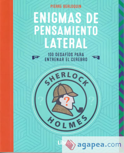 Sherlock Holmes Enigmas de pensamiento lateral