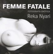 Portada de Femme Fatale. fotografía erótica