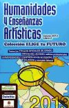 Libro 2: Humanidades y Enseñanzas Artísticas. Elige tu futuro 2013