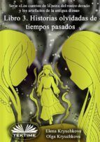 Portada de Libro 3. Historias Olvidadas De Tiempos Pasados (Ebook)