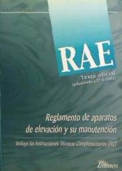 Portada de RAE. Reglamento de aparatos de elevación y manutención. Incluye las instrucciones técnicas de telecomunicaciones (ITC)