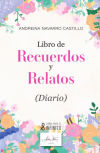 Libro de Recuerdos y Relatos