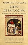 Libro de la Cocina: Ricette toscane del XIV secolo