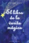 Libro de la varita mágica, El (con varita)