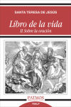 Libro de la vida II. Sobre la oración