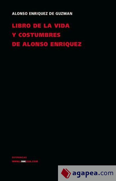 Libro de la vida y costumbres de don Alonso Enríquez de Guzmán (Ebook)