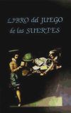 Libro del Juego de las Suertes