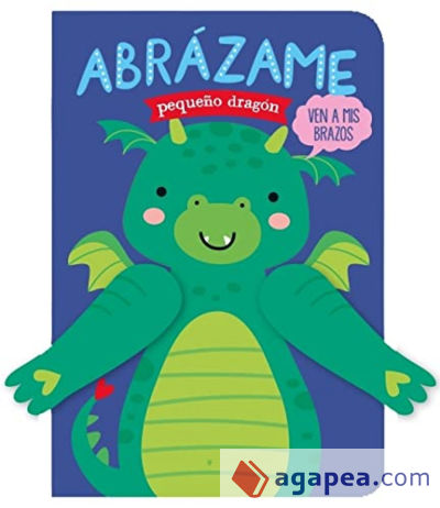 Abrázame pequeño dragón