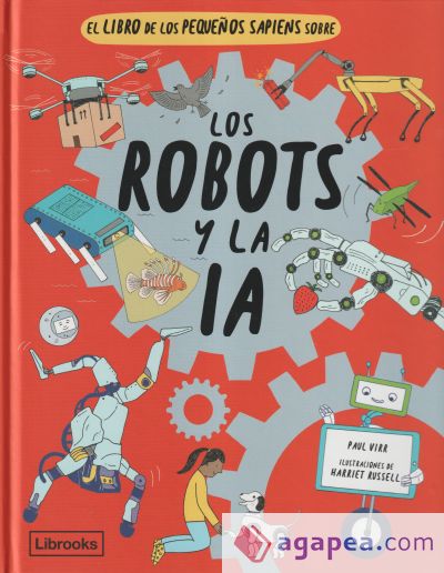 El libro de los pequeños sapiens sobre los robots y la IA