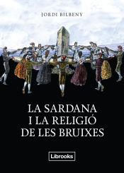 Portada de La sardana i la religió de les bruixes