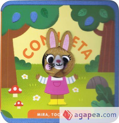 Mira, toca i troba. Conilleta Mira, toca i troba. Conilleta