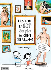 Portada de Per què l'art és ple de gent despullada?