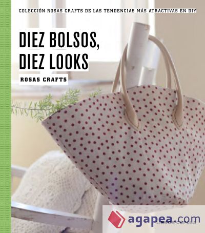 10 bolsos, 10 looks