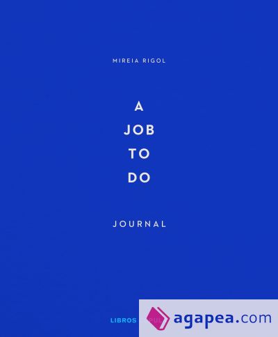 A job to do