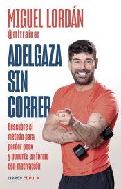 Portada de Adelgaza sin correr