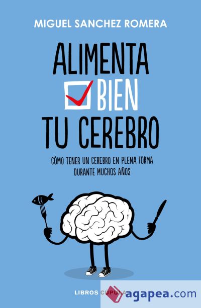 Alimenta tu cerebro