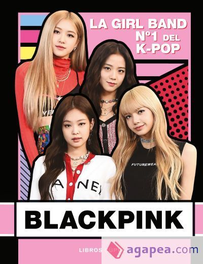 Blackpink. Nueva edición actualizada